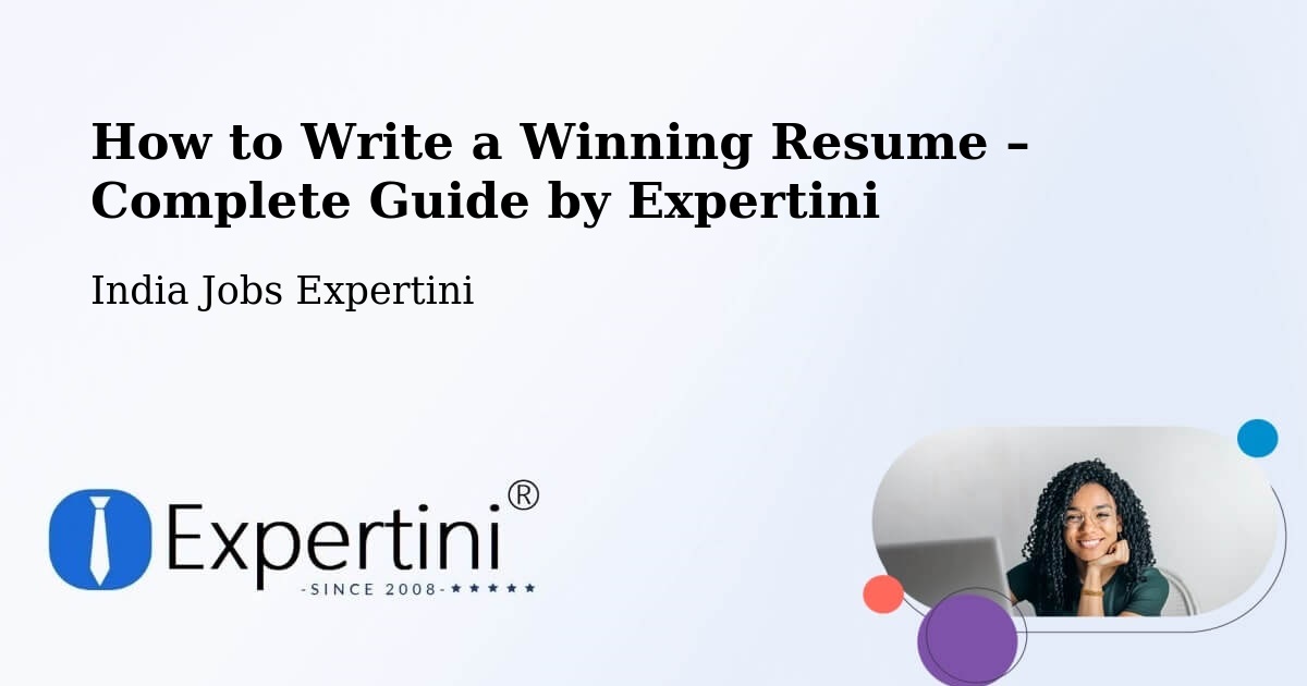 Resume Writing Guide for Job Seekers – Mumbai - Mumbai, India Jobs Expertini